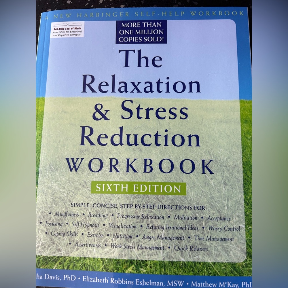 Relaxation and Stress Reduction Workbook - NWT